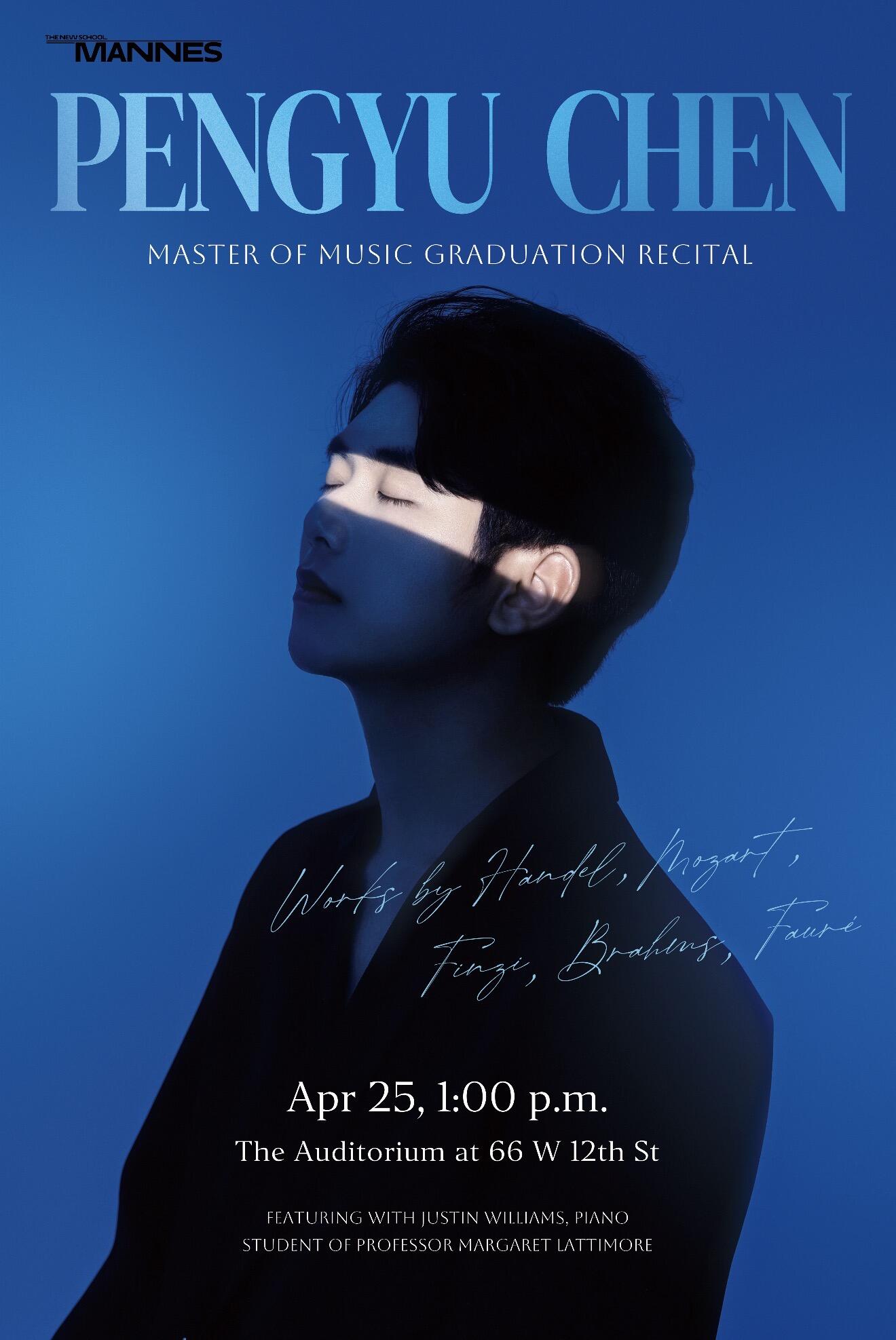 Mannes School Student Recital: Pengyu Chen, MM Voice with Collaborative Piano (Site)